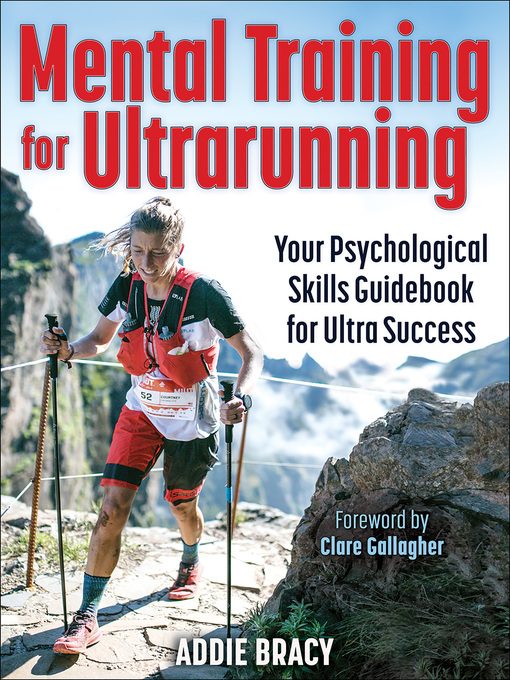 Title details for Mental Training for Ultrarunning by Addie J. Bracy - Wait list